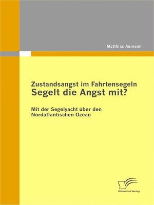 cover image of Zustandsangst im Fahrtensegeln